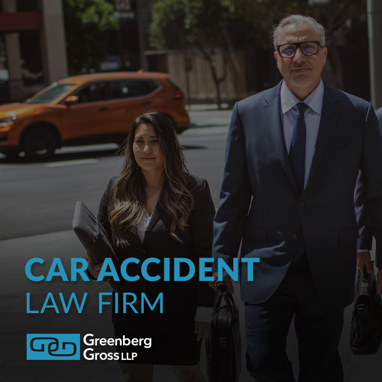 Greenberg Gross LLP | Car Accident Law Firm